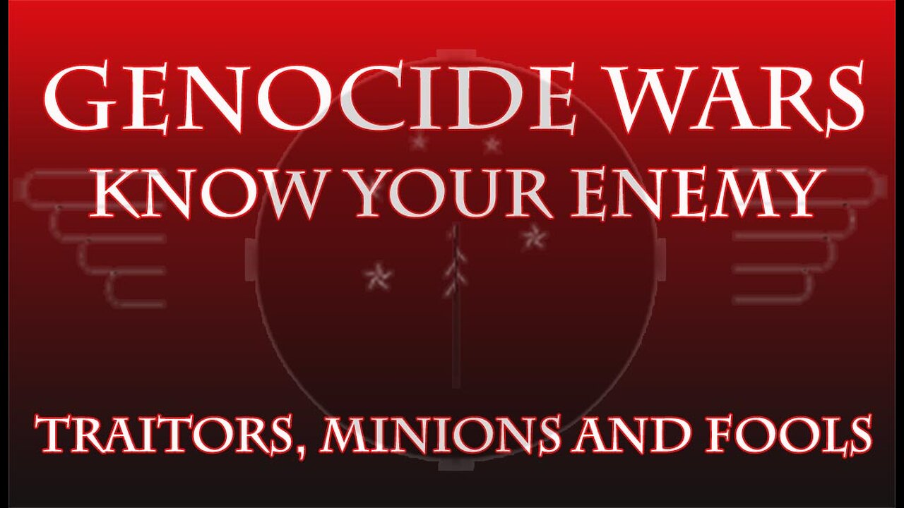 Genocide Wars: Traitors, Minions and Fools (mirror at will)