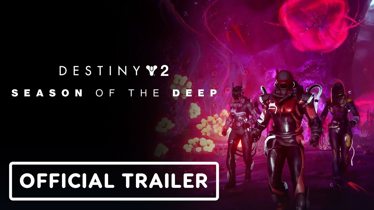 Destiny 2: Lightfall - Official Season of the Deep Launch Trailer