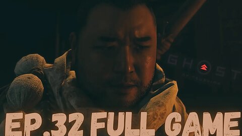 GHOST OF TSUSHIMA (Director's Cut) Gameplay Walkthrough EP.32 - Revenge FULL GAME
