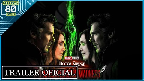 Doutor Estranho no Multiverso da Loucura - Trailer #02 (Legendado)