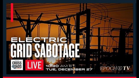 US Electric Grid Being Sabotaged in Targeted Attacks; Blackout Warnings Hit Ahead of ‘Deep Freeze’