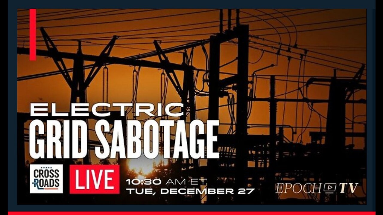 US Electric Grid Being Sabotaged in Targeted Attacks; Blackout Warnings Hit Ahead of ‘Deep Freeze’