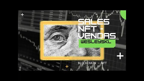 NFT World Economy / SALES NFT VENDAS