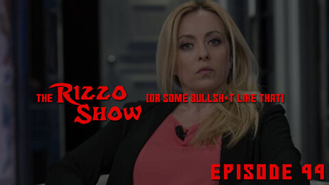 The Rizzo Show [Ep 44]