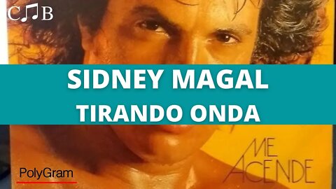Sidney Magal - Tirando Onda