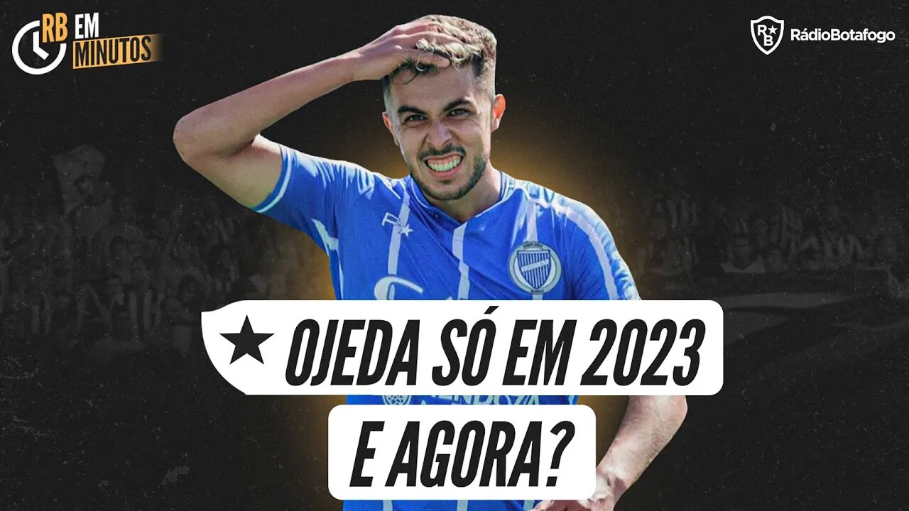 NEGOCIAÇÃO FRUSTRADA: MARTÍN OJEDA SÓ EM 2023 | QUAIS SÃO AS ALTERNATIVAS DE LUIS CASTRO?