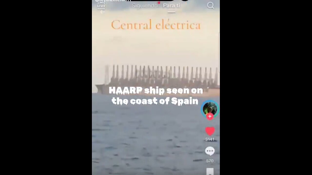 G002 HAARP SHIP SEEN ON THE COAST OF SPAIN
