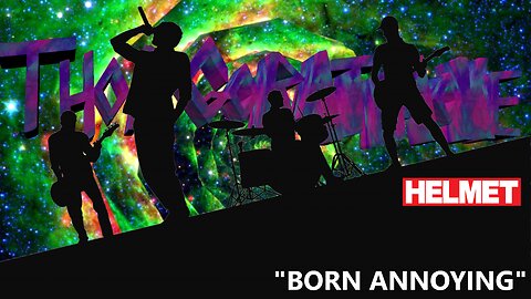 WRATHAOKE - Helmet - Born Annoying (Karaoke)