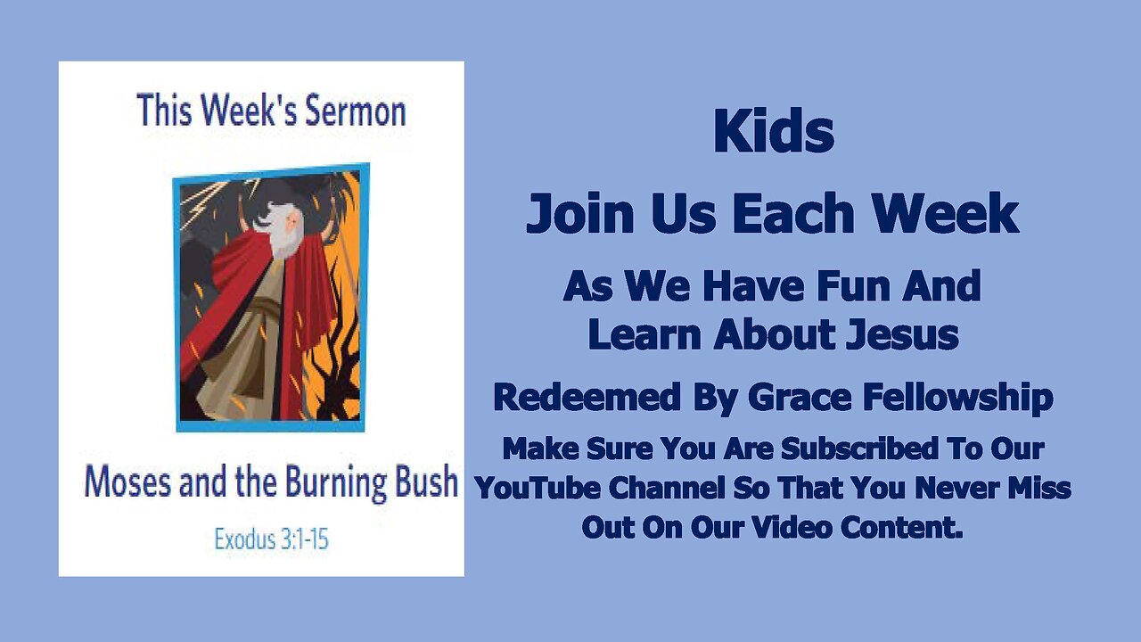 Sermons 4 Kids - Moses and the Burning Bush – Exodus 3:1-15