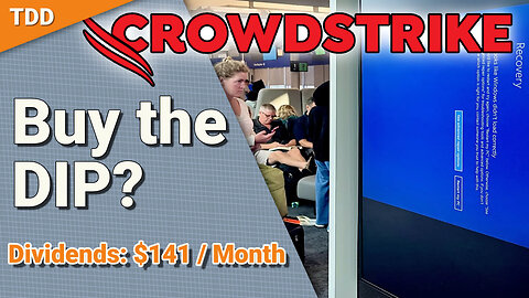 Should you buy the CrowdStrike dip? | Dividend Investing