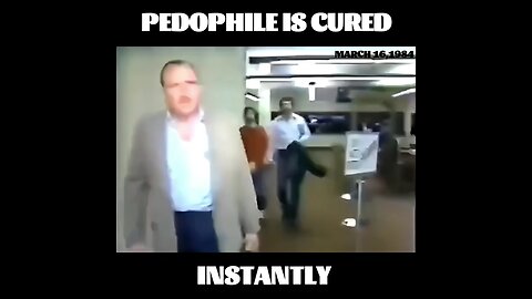 Flashback: Child predator is cured instantly