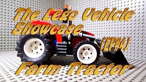 The Lego Vehicle Showcase (EP#4) Farm Tractor