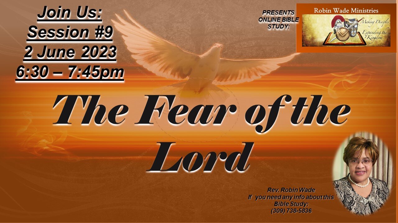 Fear of the Lord Session #9 2 June 2023