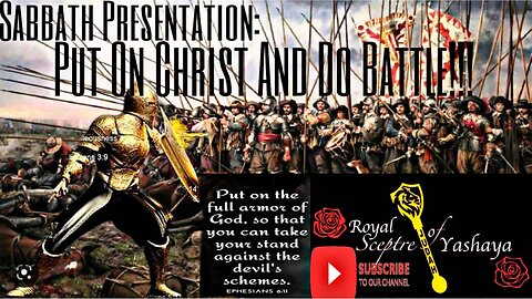 Put On Christ And Do Battle