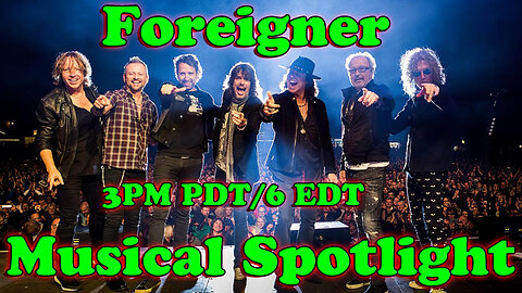 Musical Spotlight Episode 86 | Foreigner | On The Fringe