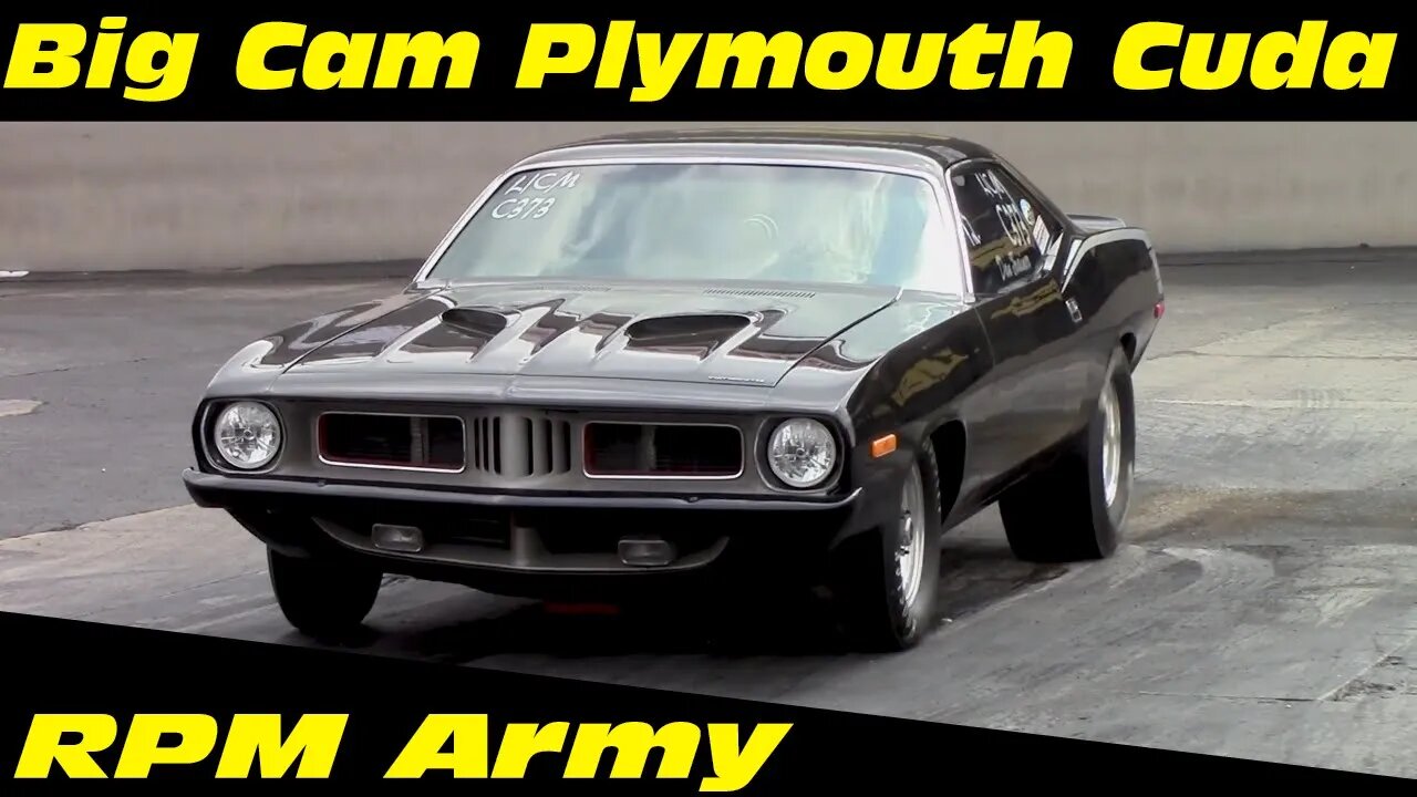 Big Cam 12 Second Plymouth Cuda Drag Racing