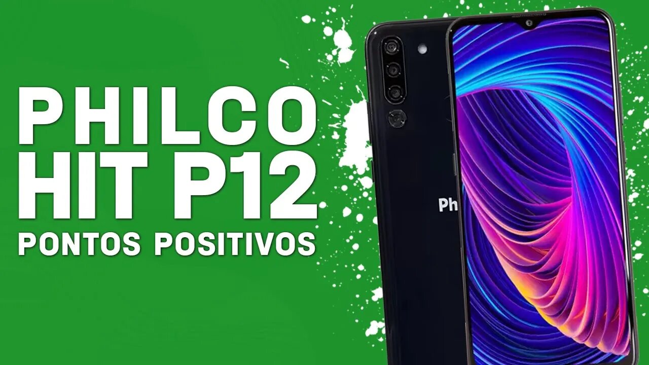 Philco Hit P12 - Pontos Positivos que você PRECISA SABER!