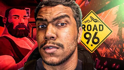 ROAD 96 - NÃO ENTRE EM CARRO DE ESTRANHO! - PARTE 2