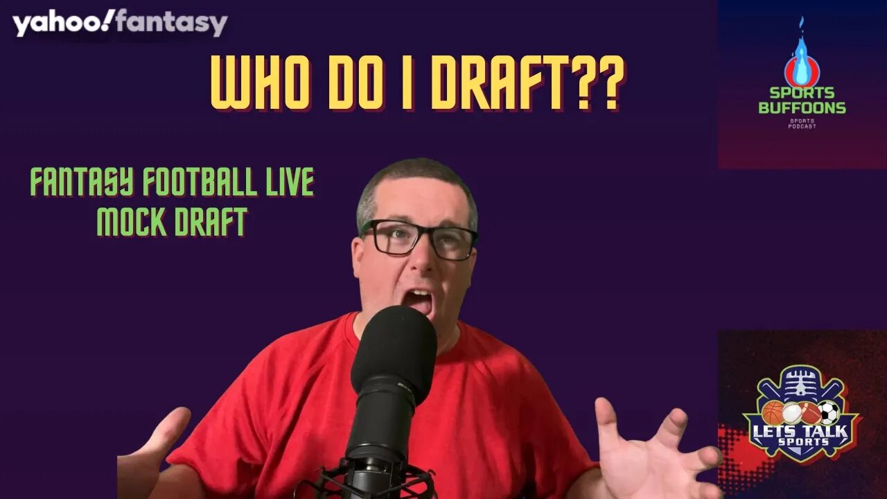 WHO DO I DRAFT?? | FANTASY FOOTBALL LIVE MOCK DRAFT