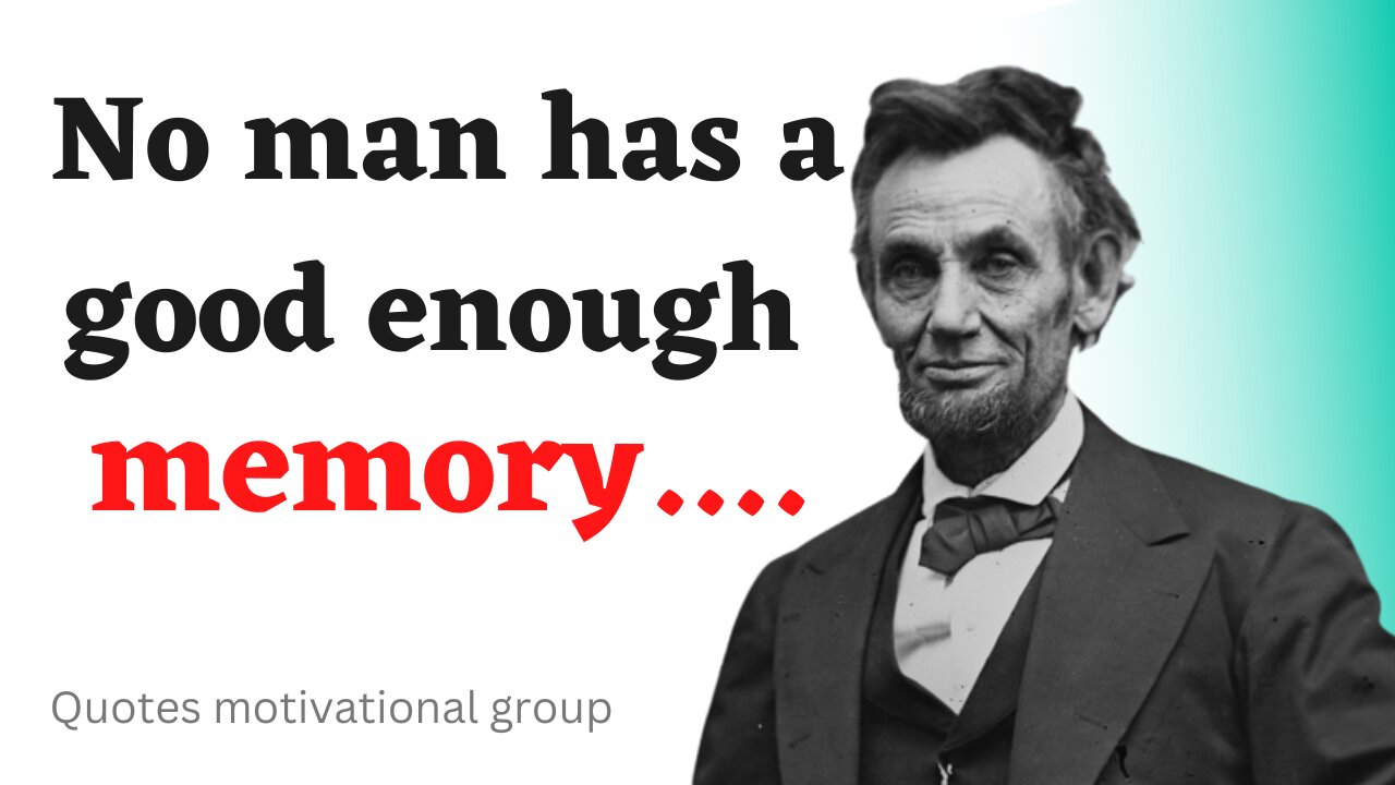 Top 25 Abraham Lincoln quotes || Best Motivational quotes Abraham Lincoln. ||