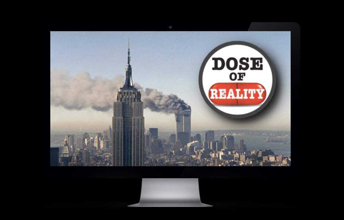 A DOSE OF REALITY ON 9/11