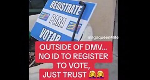 Illegal Migrants Registering to Vote at the DMV