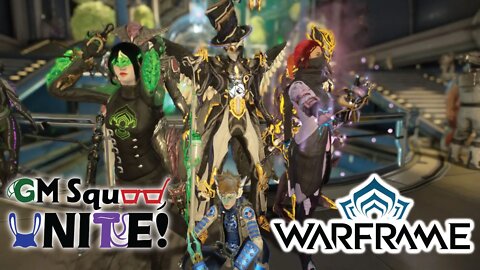 Warframe | GM Squad Unite In Space