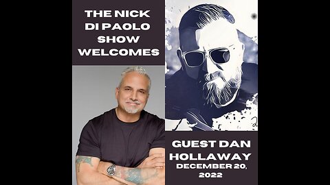 Dan Hollaway | Nick Di Paolo Show #1325