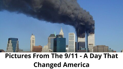 40 Pictures from the 9/11: A day that changed America