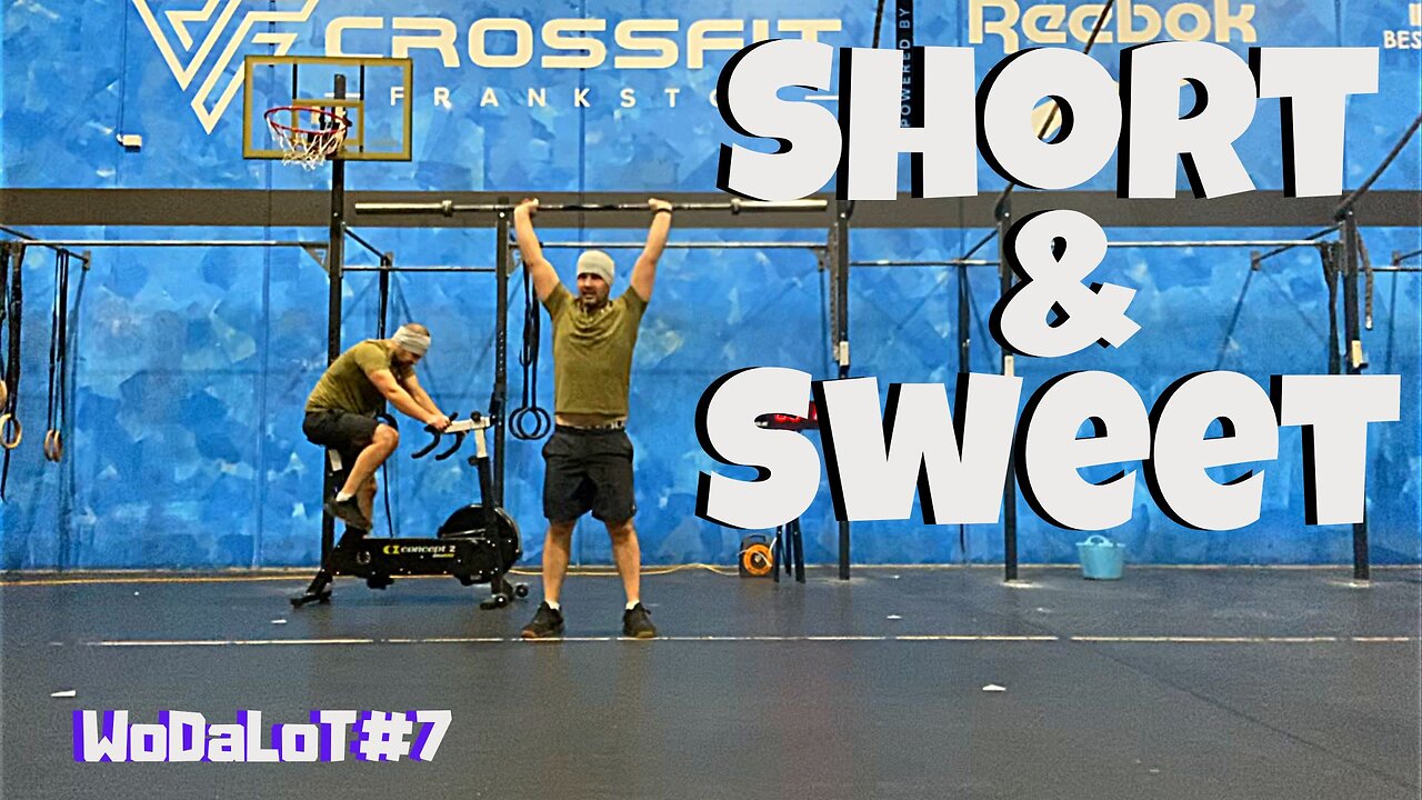 Short & Sweet | CrossFit Workout // WoDaLoT#7