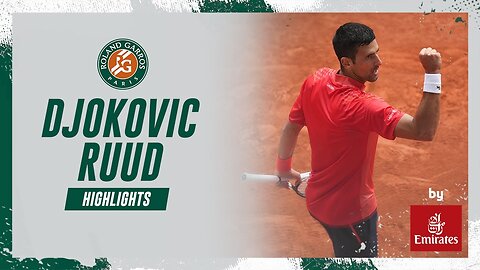 Novak Djokovic vs Casper Ruud - Final Highlights I Roland-Garros 2023