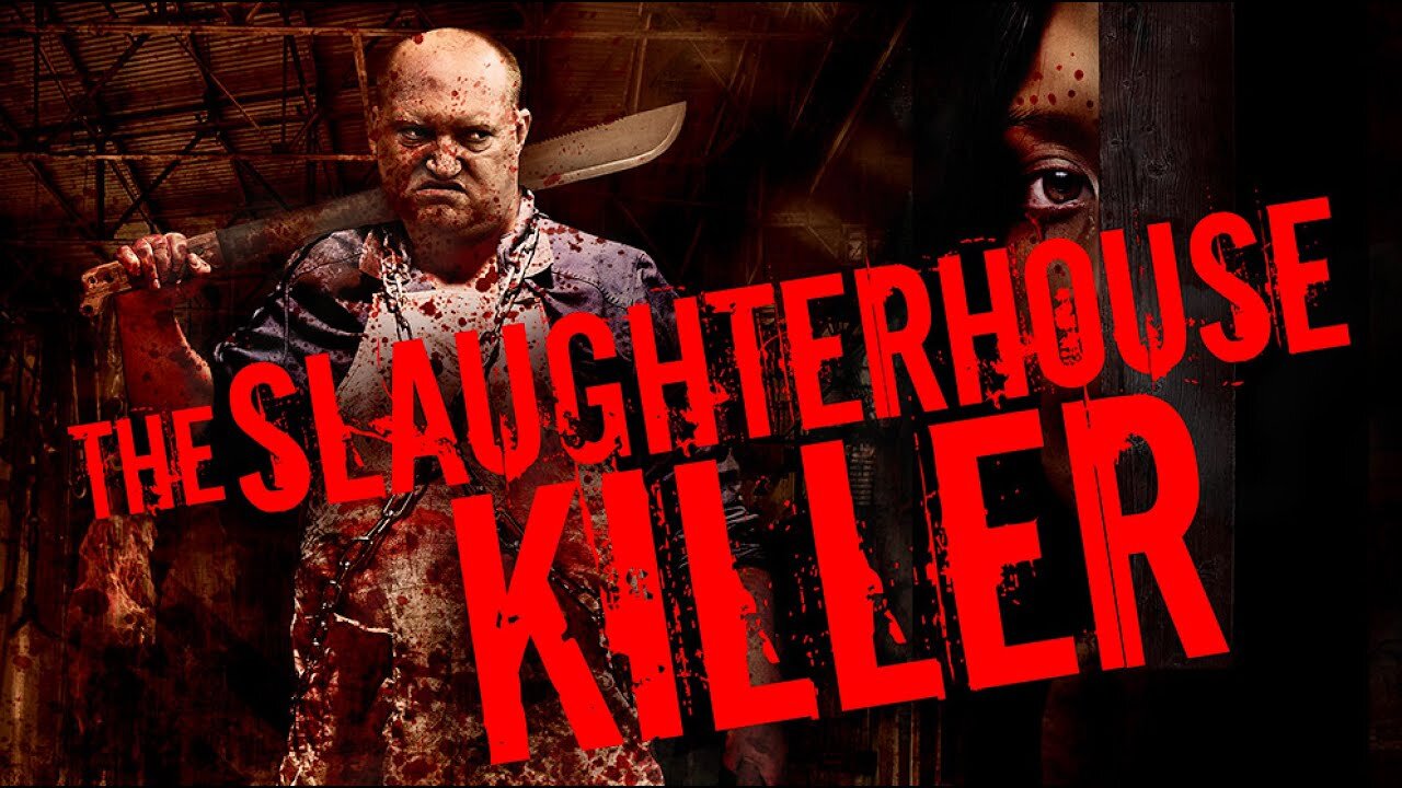 The Slaughterhouse Killer (2020)