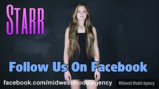 Follow us on Facebook - Midwest Model Agency - Starr