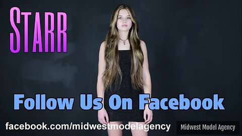 Follow us on Facebook - Midwest Model Agency - Starr