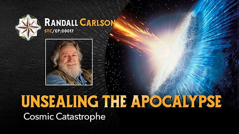 Unsealing the Apocalypse - Squaring the Circle: A Randall Carlson Podcast -09/01/2024