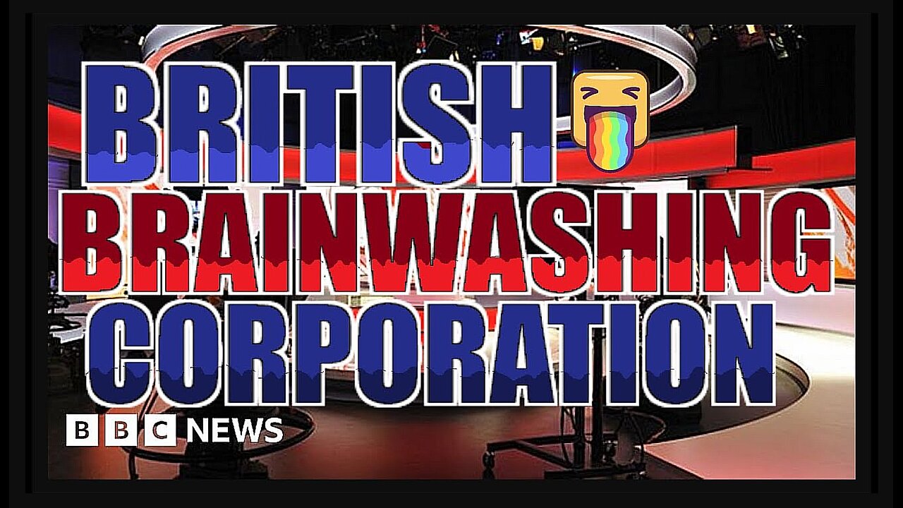 NAW : British Brainwashing Corporation [Is Racist].