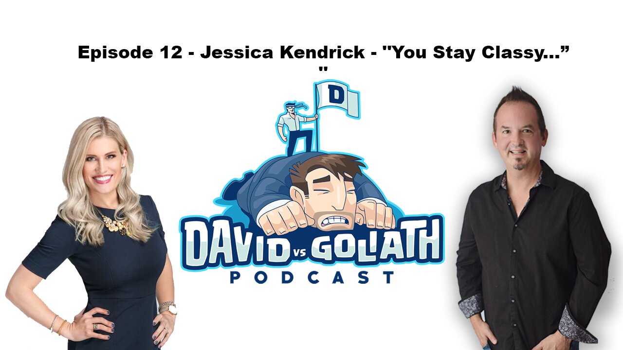 David vs Goliath - S1 - Episode 12 - Jessica Kendrick