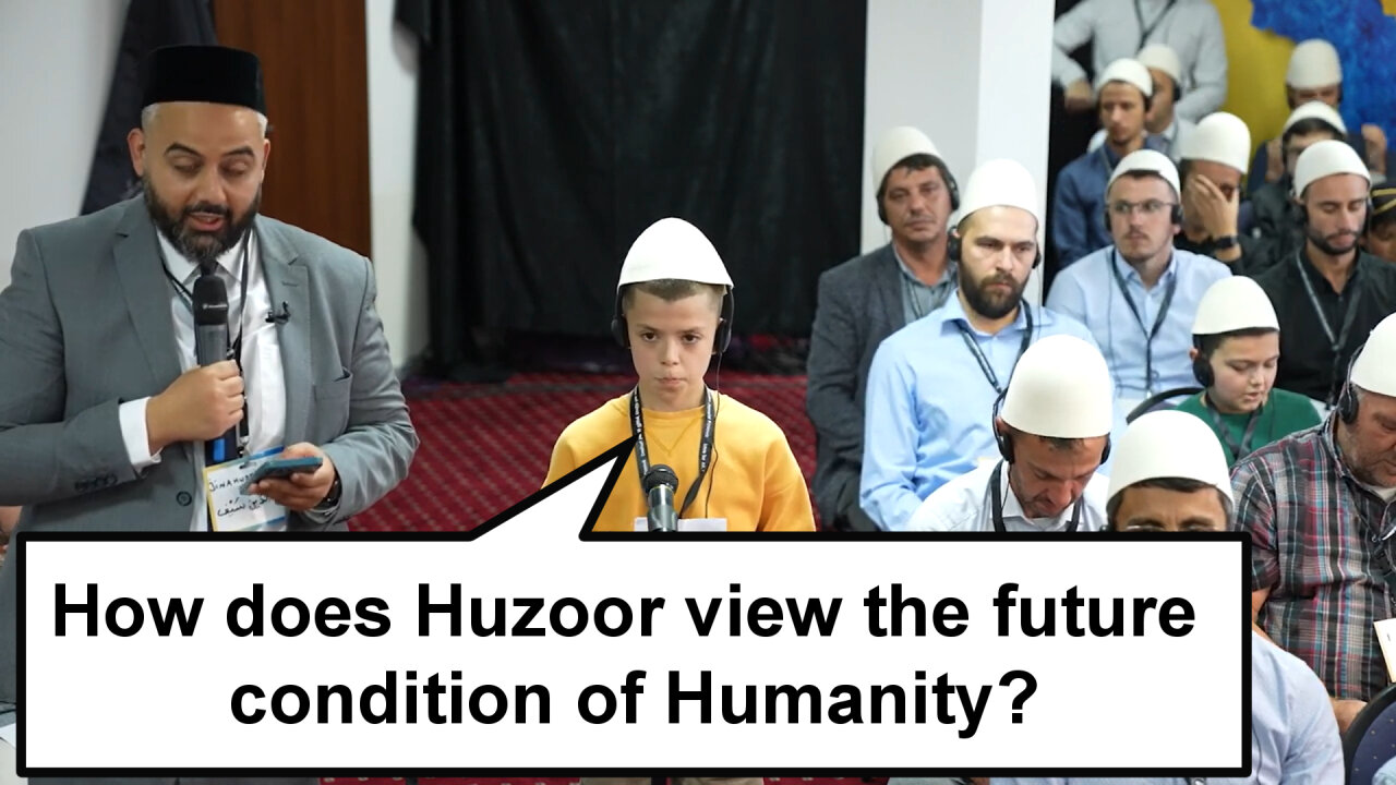 How does Huzoor view the future condition of Humanity?