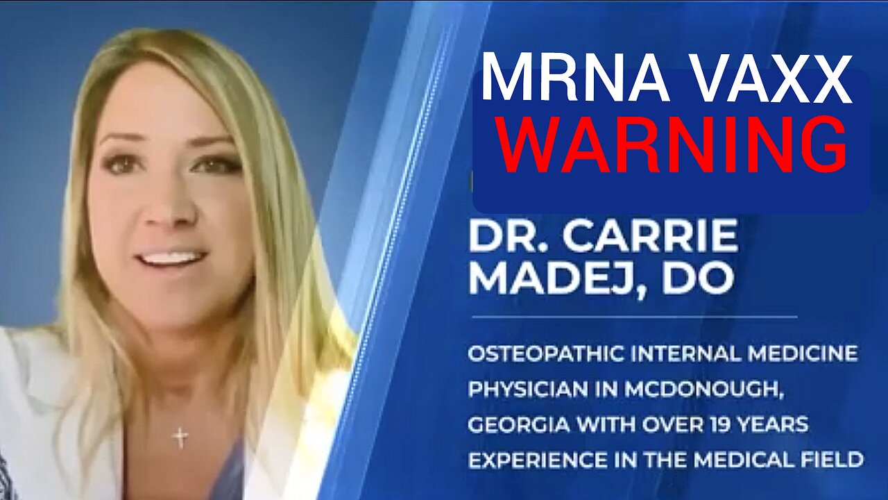 Dr. 'Carrie Madej' Warning About 'Covid19' 'MRNA' Vaccines Being Untested Technology On Humans