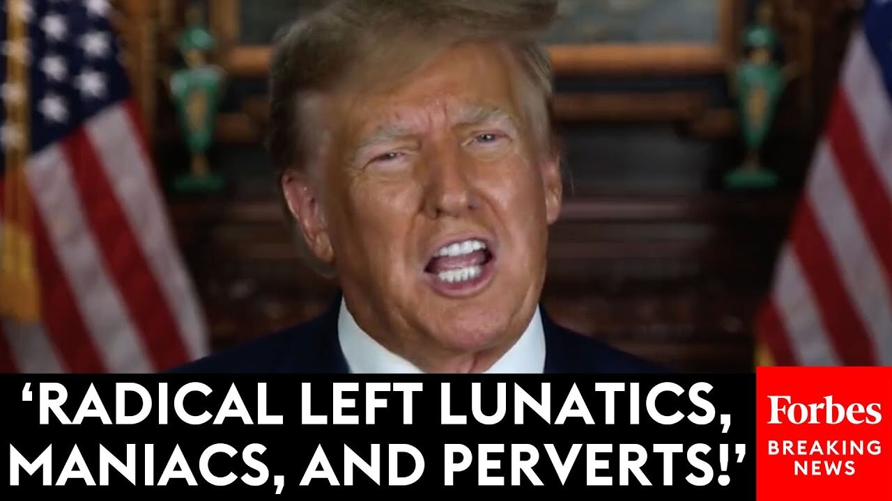 Trump Explodes At 'Radical Left Lunatics, Maniacs, And Perverts' In Response To Legal Battles