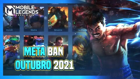 META BAN OUTUBRO 2021 | Mobile Legends