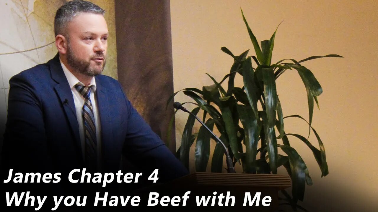 The Book of James - Chapter 4 | Why you have beef with me (Pastor Joe Jones) Sunday-PM