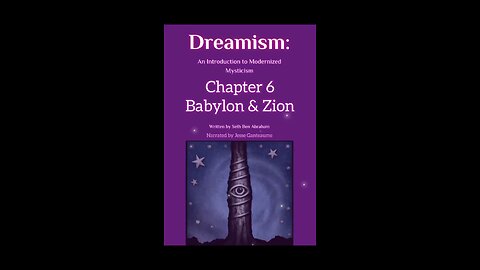 Dreamism: Babylon & Zion II