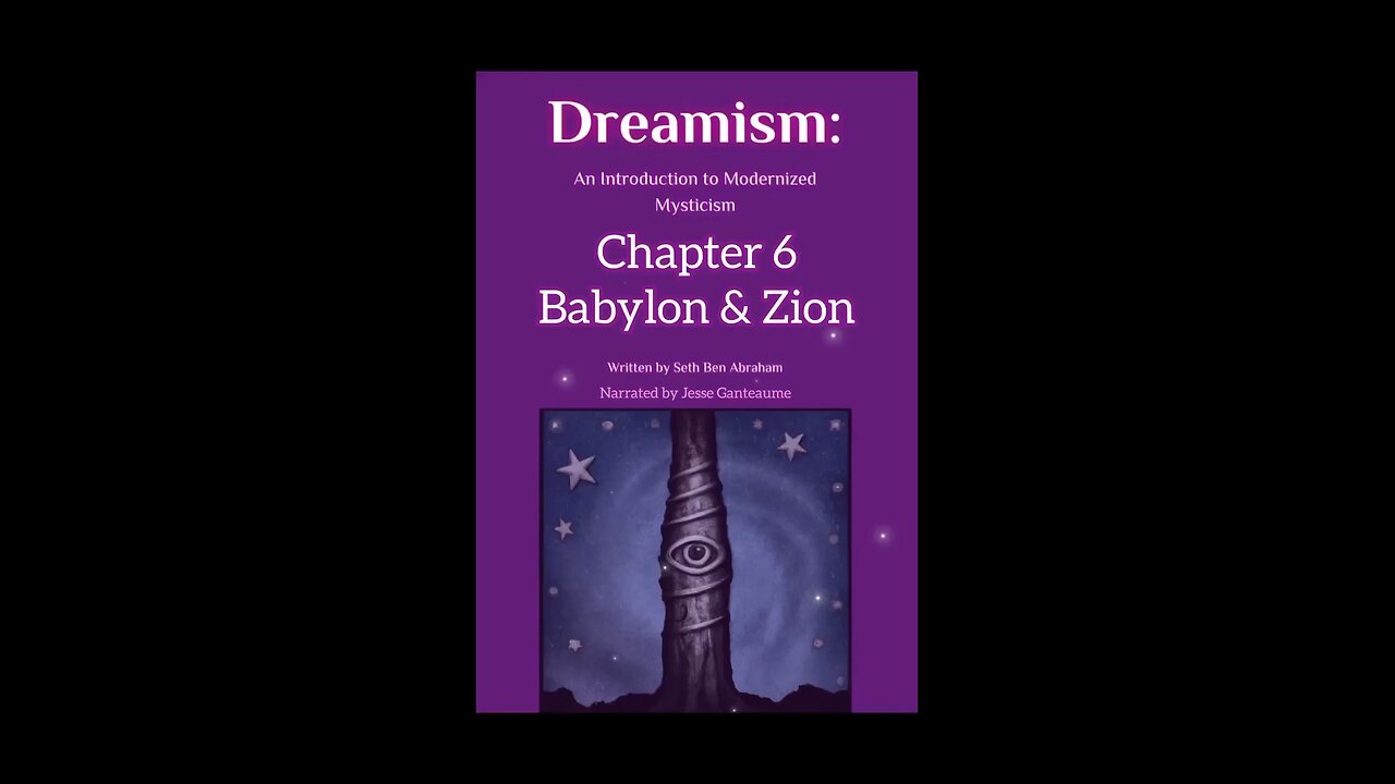 Dreamism: Babylon & Zion II