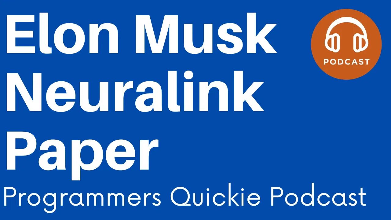 Elon Must Neuralink Paper