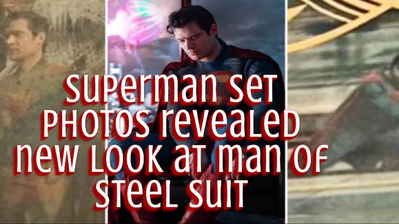 Superman Set Photos Reveal New Look At David Corenswet Suited-Up As The Man Of Steel