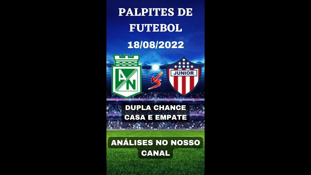 PALPITES DE FUTEBOL PARA O DIA 18-08-2022 (QUINTA) PALPITES DE FUTEBOL PARA HOJE #SHORTS