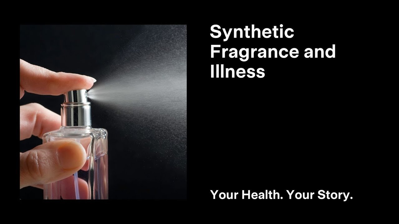 Synthetic Fragrance and Illness