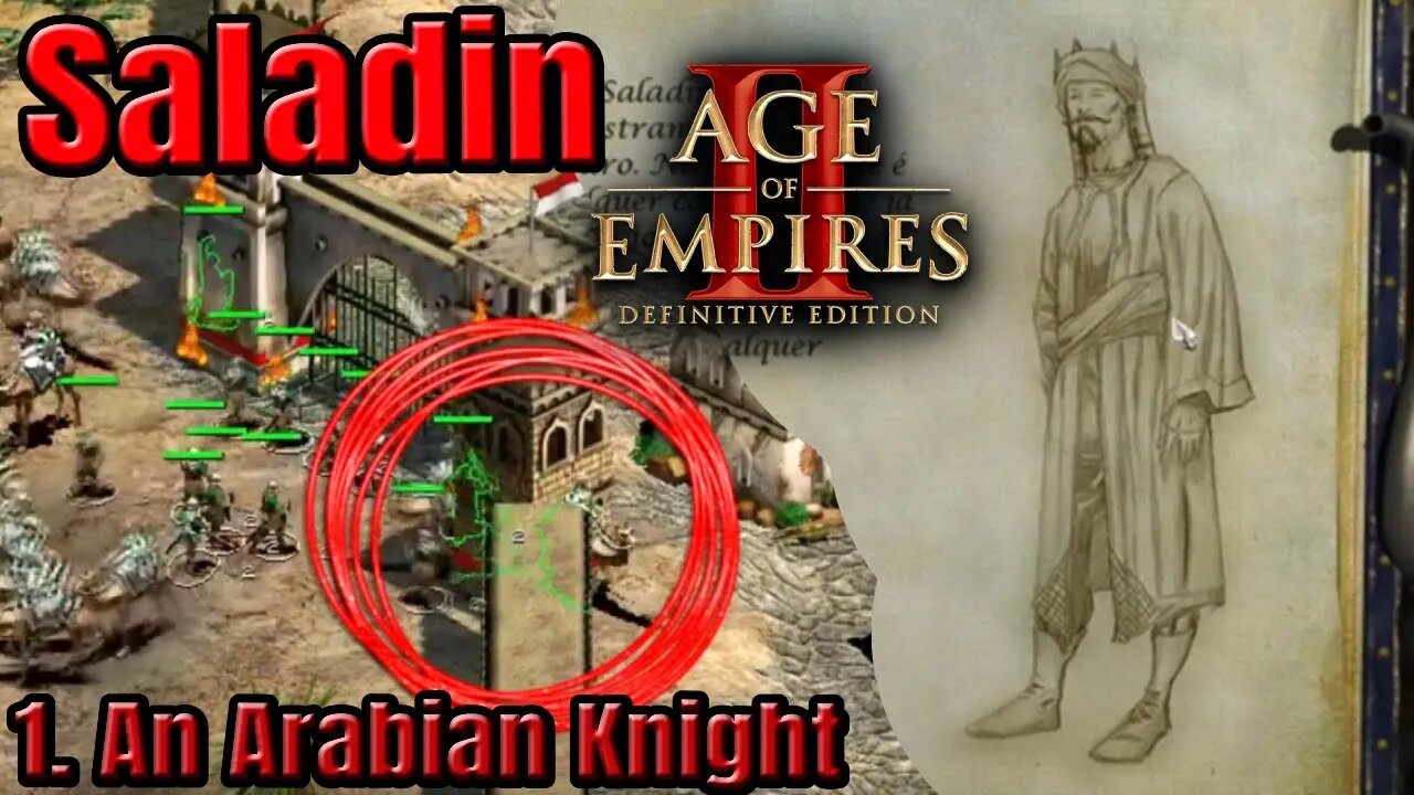 Age of Empires II - Saladin - 1. An Arabian Knight