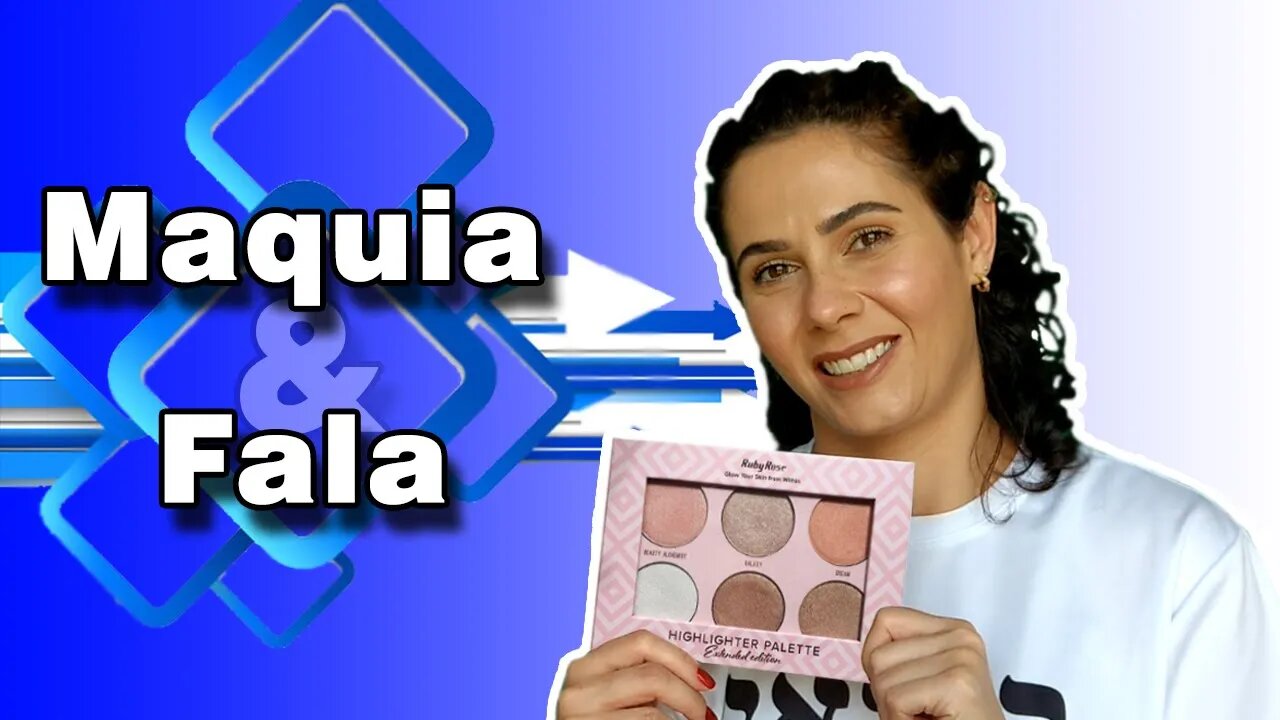 MAQUIA E FALA - Testando paleta da RUBY ROSE - Highlighter Palette Extended Edition